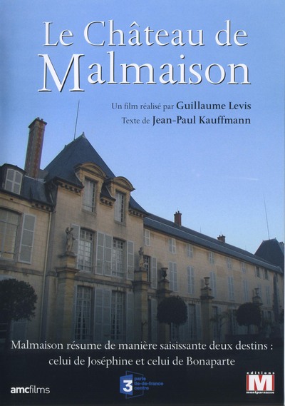 ILE DE France – LE CHATEAU DE MALMAISON – DVD