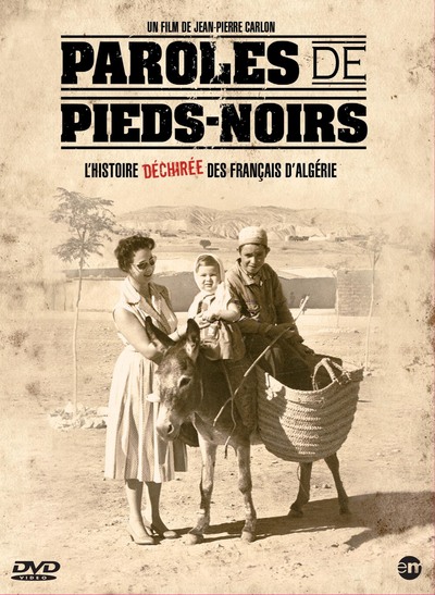 PAROLES DE PIEDS NOIRS – DVD