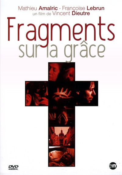 FRAGMENTS SUR LA GRACE – DVD