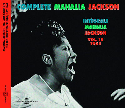 INTEGRALE VOL. 15 – 1961 – MAHALIA SINGS PART 2