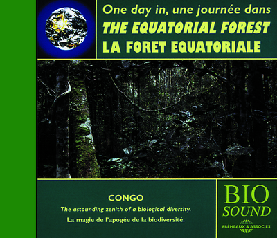 UNE JOURNEE DANS LA FORET EQUATORIALE (PIERRE HUGUET)