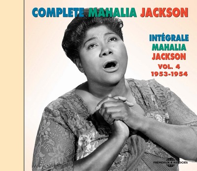 COMPLETE MAHALIA JACKSON VOLUME 4 1953 1954