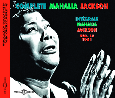 INTEGRALE VOL. 14 – 1961 – MAHALIA SINGS PART 1