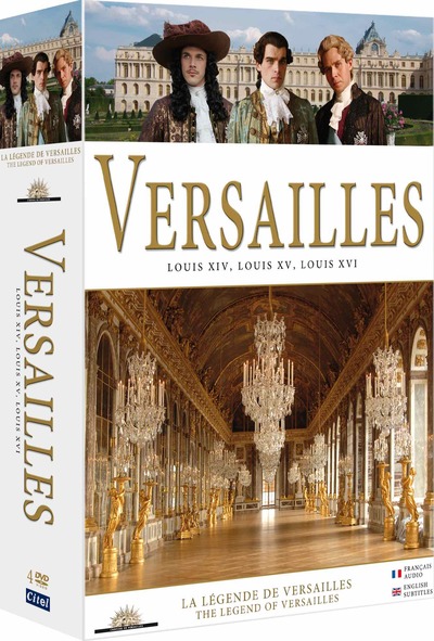 VERSAILLES – LOUIS XIV, LOUIS XV, LOUIS XVI