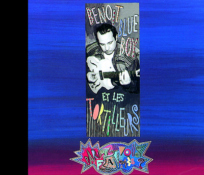 PARLEZ-VOUS FRANCAIS PAR BENOIT BLUE BOY ET LES TORTILLEURS CD AUDIO