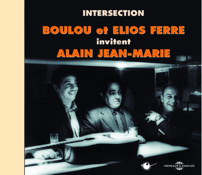 INTERSECTION BOULOU ET ELIOS FERRE ALAIN JEAN MARIE
