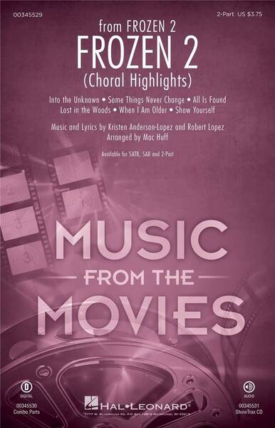 KRISTEN ANDERSON-LOPEZ : FROZEN 2 – 2-PART CHOIR – (PAR 5 EXEMPLAIRES MINIMUM)