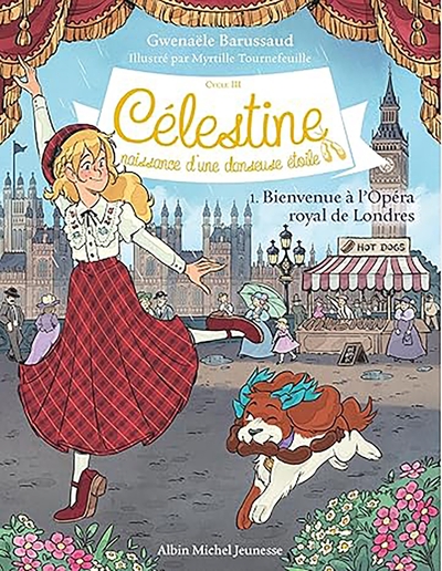 Célestine C3 T1 Bienvenue à l’Opéra Royal de Londres