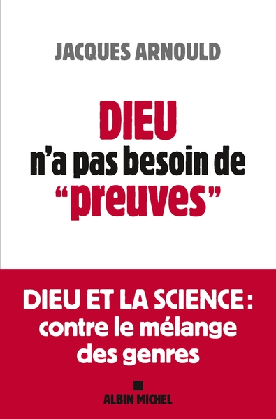 Dieu n’a pas besoin de “preuves”