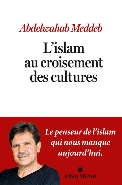 L’Islam au croisement des cultures