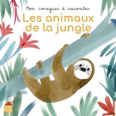 Mon imagier à raconter – Les Animaux de la jungle