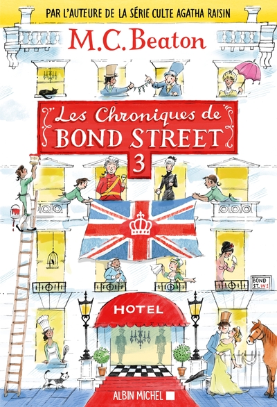 Les Chroniques de Bond Street – tome 3