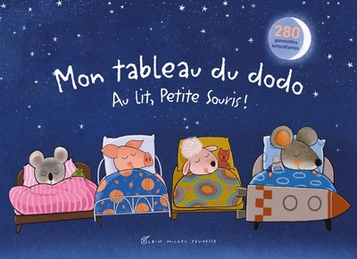 Mon tableau du dodo – Au lit petite souris !