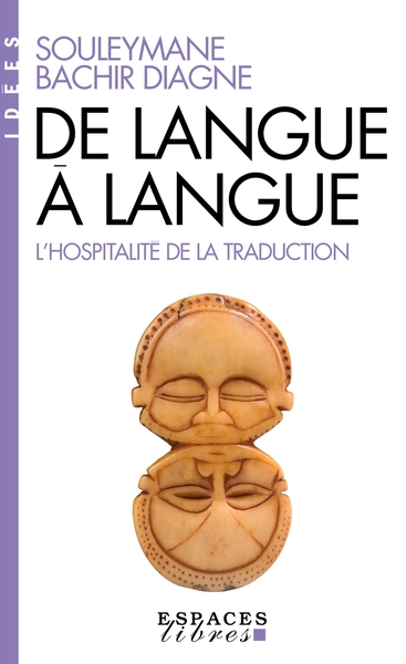 De langue à langue (Espaces Libres – Idées)