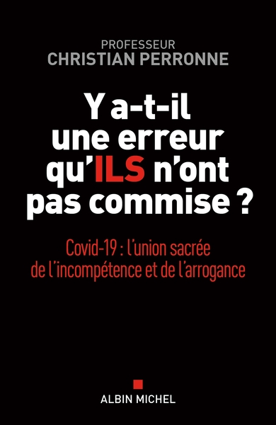 Y a-t-il une erreur qu’ils n’ont pas commise ?