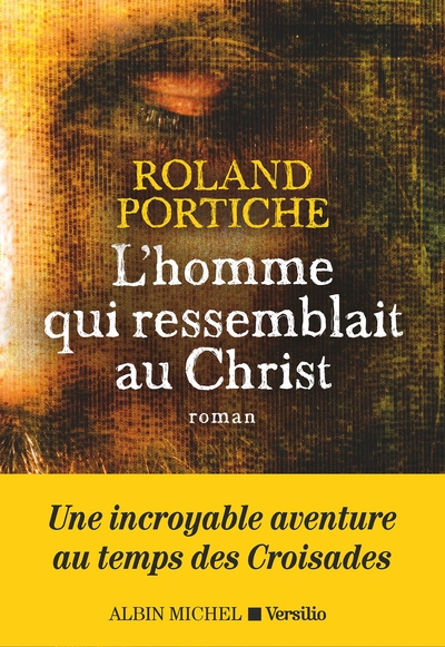 L’Homme qui ressemblait au Christ