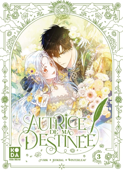 Autrice de ma destinée – tome 3