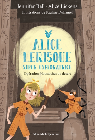 Opération moustaches du désert – tome 3