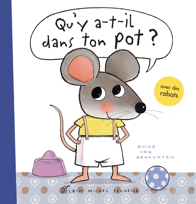 Qu’y a-t-il dans ton pot ? Un livre pour passer du pot aux toilettes