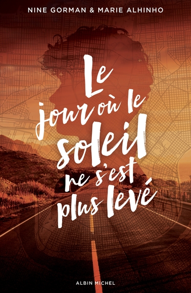 Le Jour où le soleil ne s’est plus levé