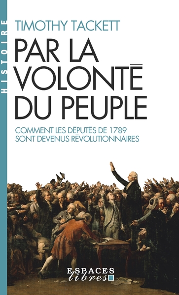 Par la volonté du peuple (Espaces Libres – Histoire)