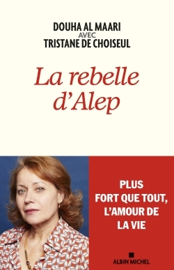 La Rebelle d’Alep