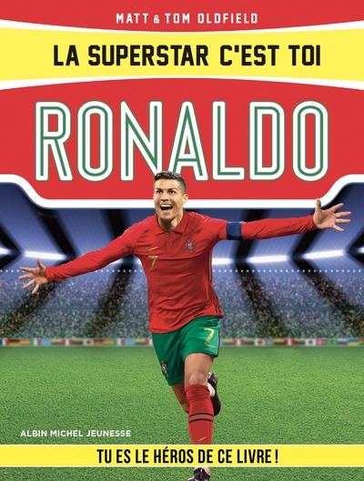 La Superstar c’est toi : Ronaldo