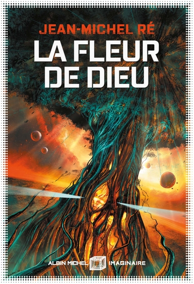 La Fleur de Dieu – tome 1