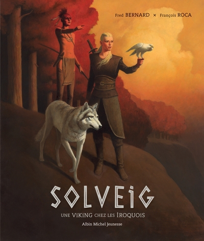 Solveig – Une viking chez les iroquois