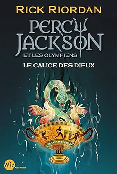 Percy Jackson et les Olympiens – Le Calice des dieux