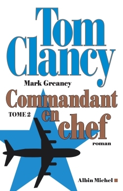 Commandant en chef – tome 2