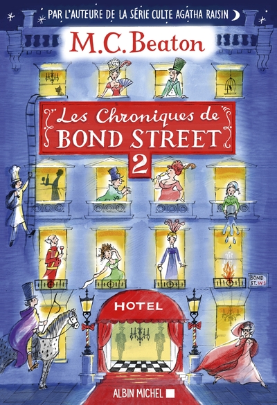 Les Chroniques de Bond Street – tome 2