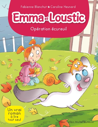 EMMA ET LOUSTIC T7 – Opération écureuil
