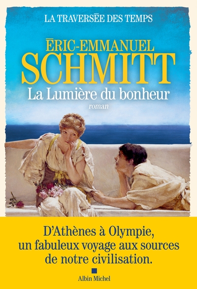 La Traversée des temps – tome 4 – La Lumière du bonheur