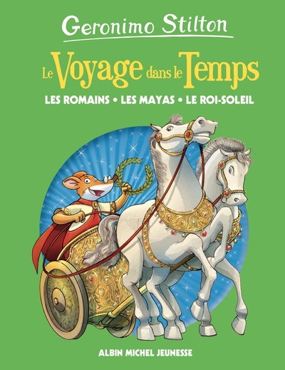 Les Romains, les mayas, le Roi-Soleil – tome 2