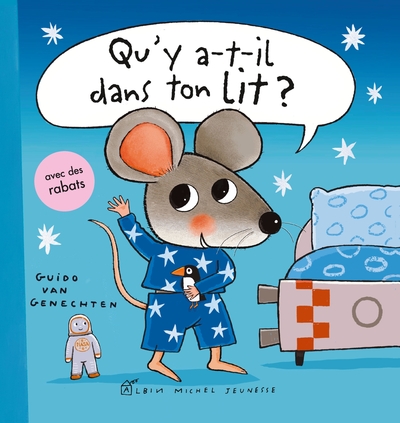 Qu’y a-t-il dans ton lit ?