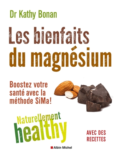 Les Bienfaits du magnésium – Naturellement healty