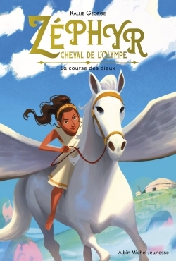 Zéphyr, cheval de l’Olympe – tome 1