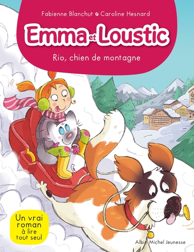 Emma et Loustic T10 – Rio, chien de montagne