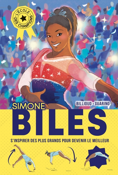 L’Ecole des champions – tome 2 : Simone Biles