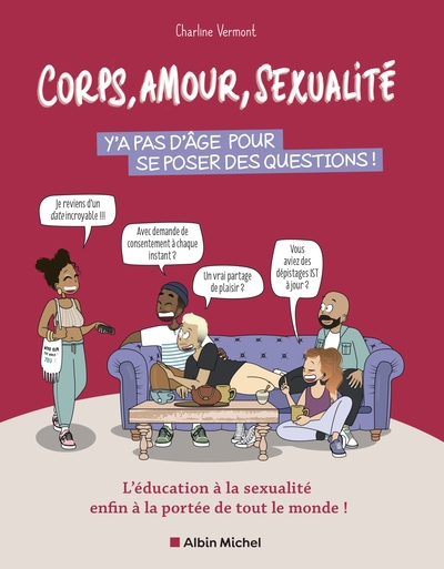 Corps, amour, sexualité : y’a pas d’âge pour se poser des questions !