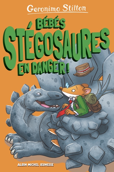 Bébés stégosaures en danger ! – tome 6
