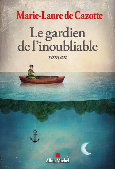Le Gardien de l’inoubliable