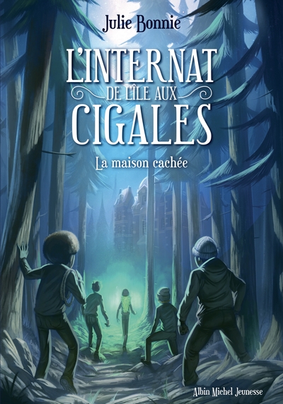 L’Internat de l’Ile aux Cigales – tome 2