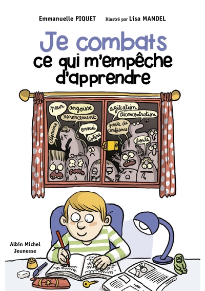 Je combats ce qui m’empêche d’apprendre