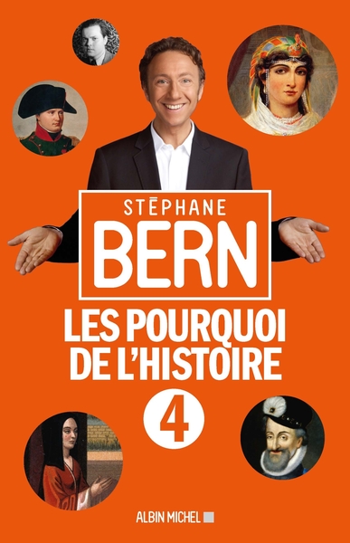 Les Pourquoi de l’Histoire 4