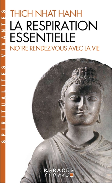 La Respiration essentielle (Espaces Libres – Spiritualités Vivantes)