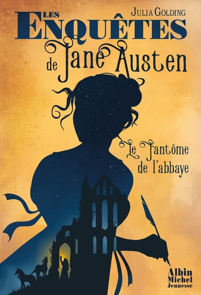 Les Enquêtes de Jane Austen T1 Le Fantôme de l’abbaye