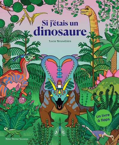 Si j’étais un dinosaure
