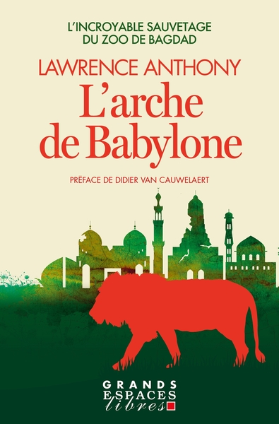 L’Arche de Babylon (Grands Espaces Libres)